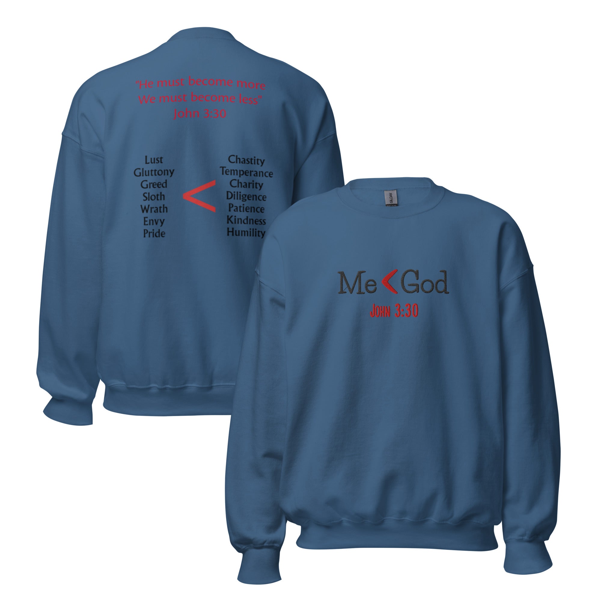 Me < God Unisex Sweatshirt