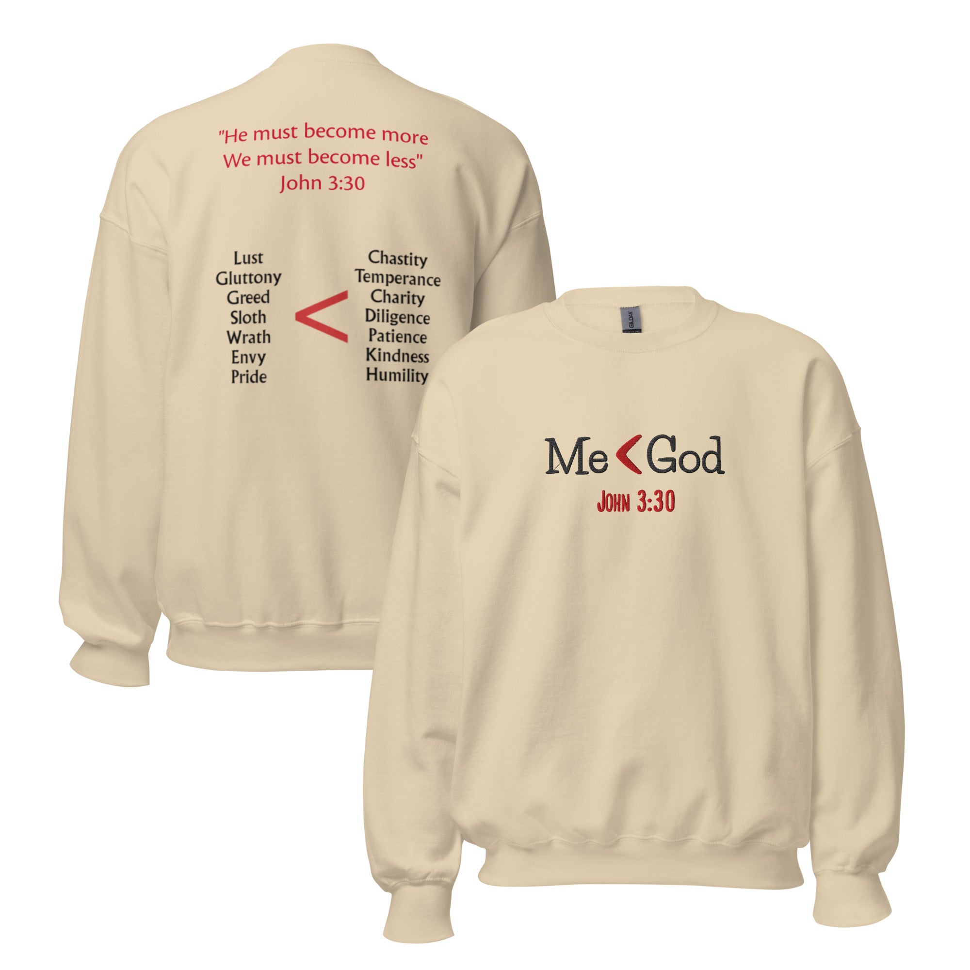 Me < God Unisex Sweatshirt