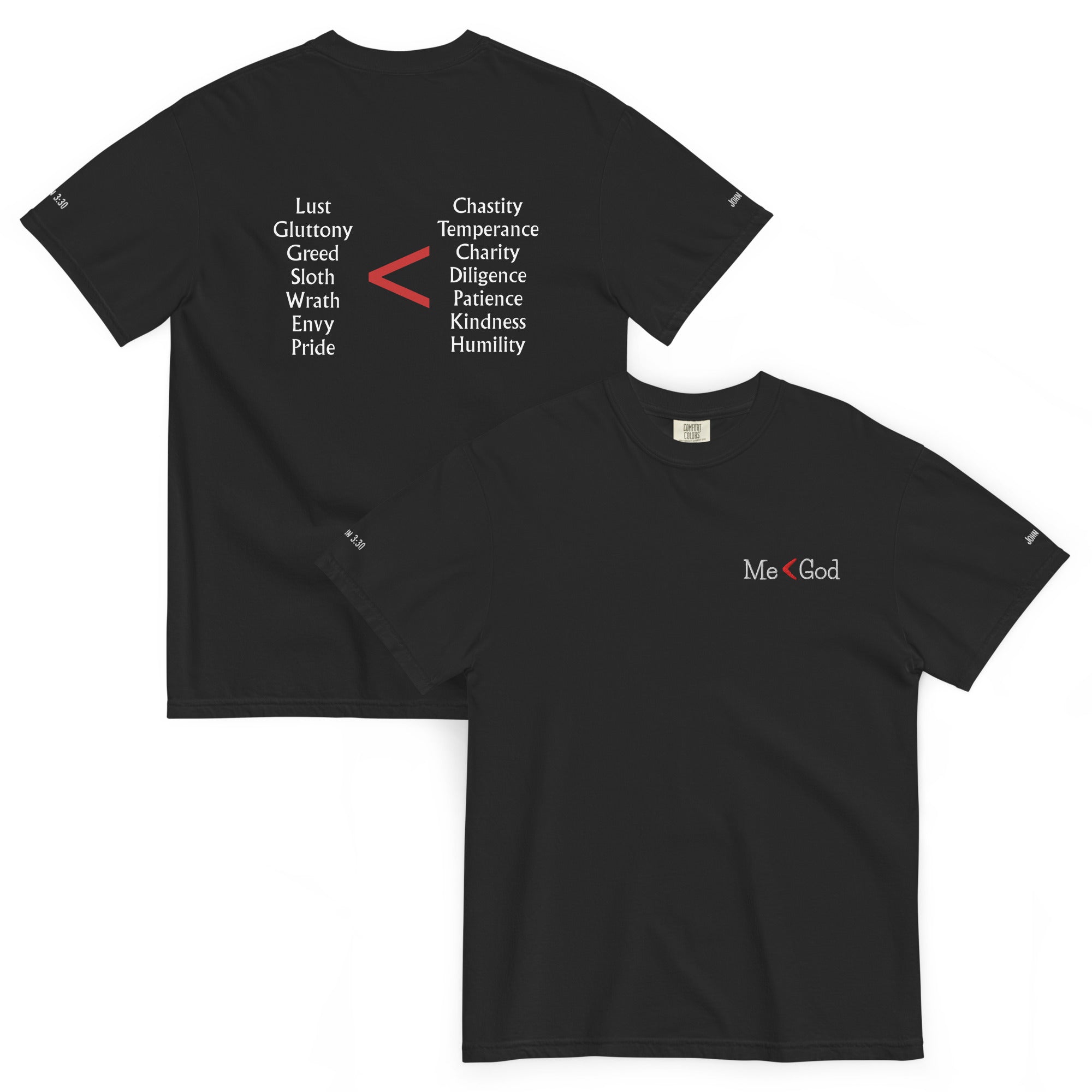 Me < God Unisex T-Shirt